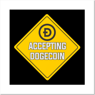 Accepting Dogecoin Posters and Art